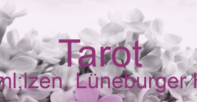 Tarot Ülzen, Lüneburger Heide | Top-Experten für Kartenlegen, Wahrsagen, Hellsehen, Zukunftsdeutung. Tarot Ülzen, Lüneburger Heide | Top-Experten für Kartenlegen, Wahrsagen, Hellsehen, Zukunftsdeutung.